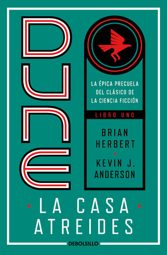 La Casa Atreides (preludio A Dune 1), De Herbert, Brian. Editorial Debolsillo, Tapa Blanda En Español