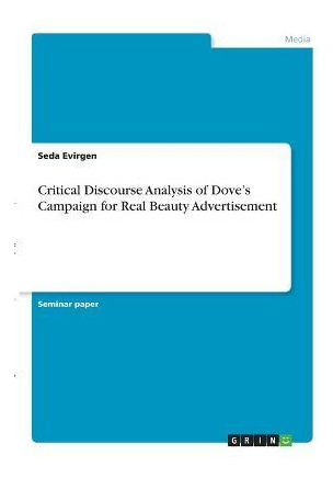 Libro Critical Discourse Analysis Of Dove's Campaign For ...