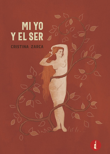 Libro Mi Yo Y El Ser - Zarca, Cristina