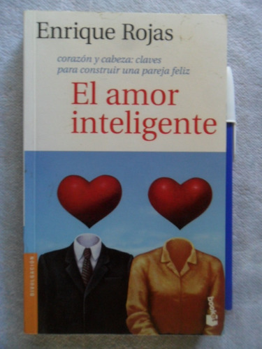 El Amor Inteligente. Enrique Rojas.