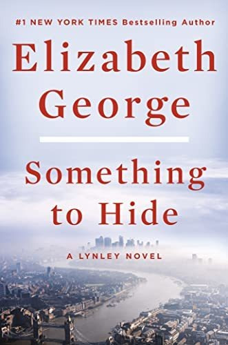 Book : Something To Hide A Lynley Novel - George, Elizabeth