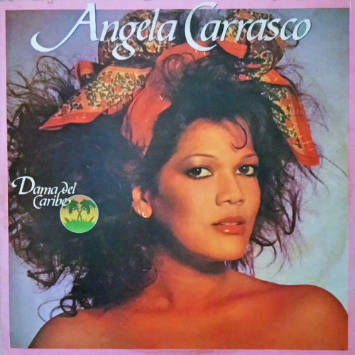 Dama Del Caribe (1985) - Angela Carrasco (disco Lp)