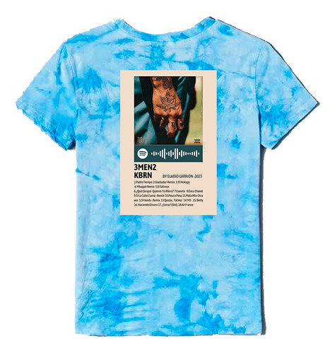 Playera Unisex Tie Dye 3men2 Kbrn Eladio Carrion