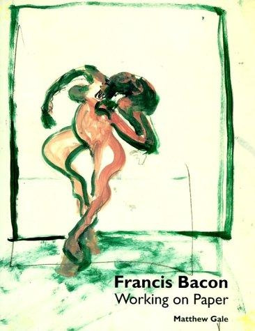 Working On Paper - Francis Bacon