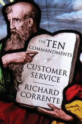 Libro The Ten Commandments Of Customer Service - Richard ...