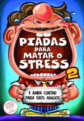 Piadas Para Matar O Stress 2