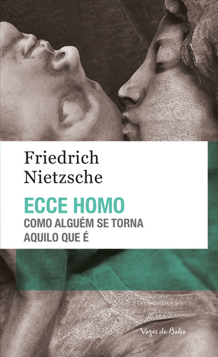 Ecce Homo - Ed. Bolso, De Nietzsche, Friedrich. Editora Vozes De Bolso, Capa Mole Em Português
