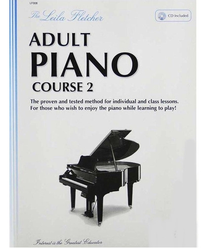 Método Leila Fletcher Adult Piano Course Vol 2: Livro + Cd