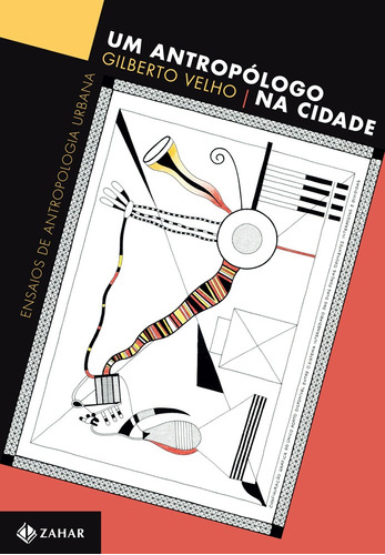 Um antropólogo na cidade: Ensaios de antropologia urbana, de Velho, Gilberto. Editora Schwarcz SA, capa mole em português, 2013