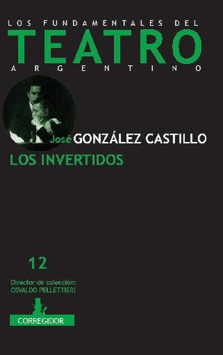 Los Invertidos - Gonzalez Castillo Jose (libro)