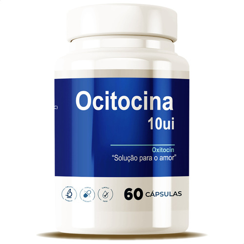 Ocitocina No Homem - Ocitocina 10ui 60 Capsulas - Oxitocin Sabor Sem Sabor