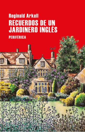 Libro Recuerdos De Un Jardinero Inglés