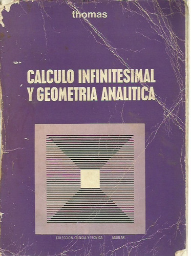 Cálculo Infinitesimal Y Geometría Analítica