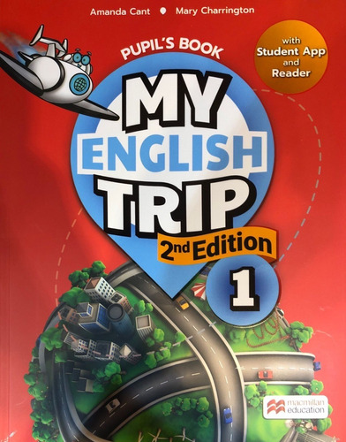 My English Trip 1 - 2nd Edition - Pupil's Book  - Macmillan