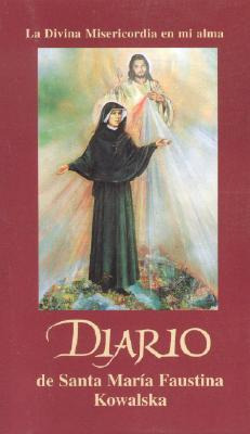 Diario De Santa Maria Faustina Kowalska - St Maria Fausti...