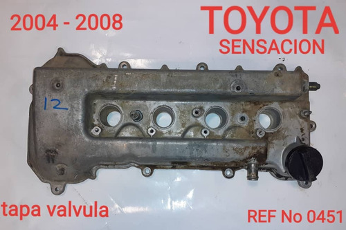 Tapa Valvula Toyota Sensacion 2004/2008
