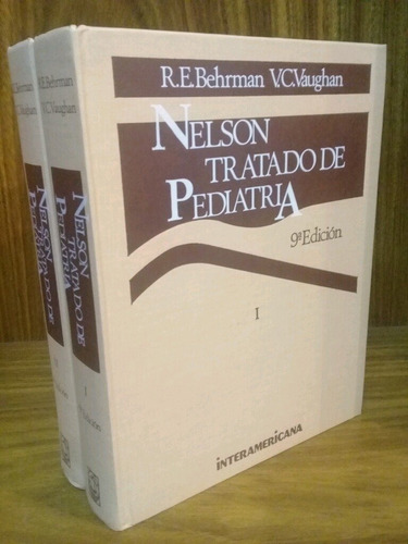 Nelson - Pediatría 9° Ed. (1985, Salvat)
