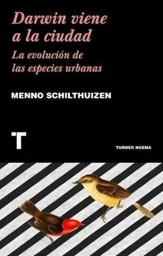 Libro Darwin Viene A La Ciudad.