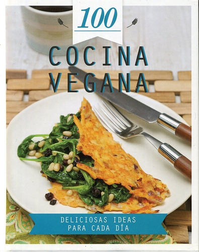 Libro Cocina Vegana Ideas Para Cada Dia [ Pasta Dura ]