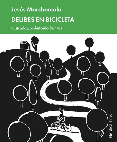 Delibes En Bicicleta - Jesus Marchamalo Garcia
