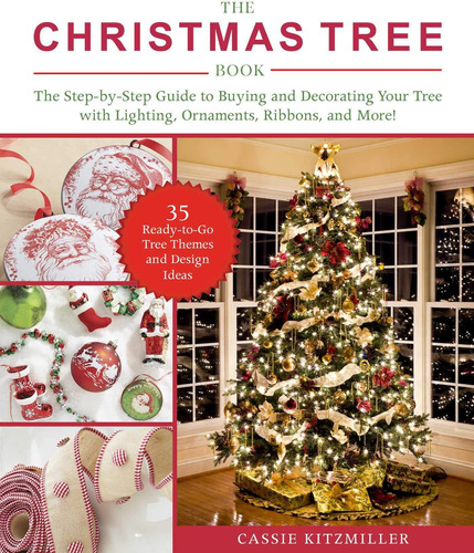 Libro: The Christmas Tree Book: The Step-by-step Guide To Bu