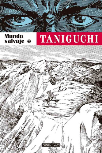 Mundo Salvaje 2 - Jiro Taniguchi - Ponent Mon