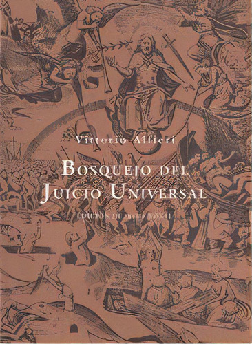 Bosquejo Del Juicio Universal, De Alfieri, Vittorio. Editorial Sdòedicions, Tapa Blanda En Español