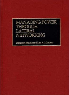 Libro Managing Power Through Lateral Networking - Margare...