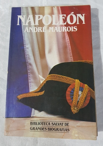 Libro Napoleon Andre Maurois Salvat Biografia B6