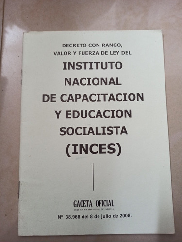 Instituto Nacional De Capacitación Y Educación Socialistas 