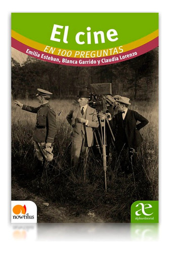 Libro: El Cine En 100 Preguntas | Emilia Esteban | Original