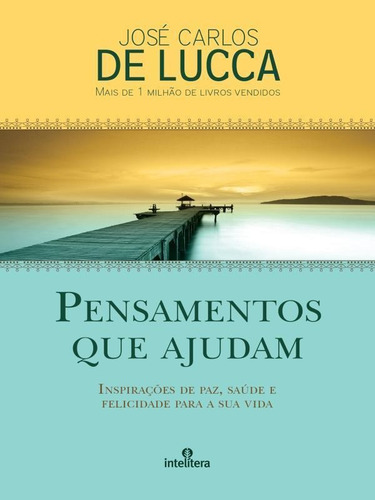 Pensamentos Que Ajudam Editora Intelítera Capa Mole
