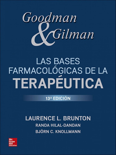 Libro Bases Farmacológicas De La Terapèutica Goodman & Gil