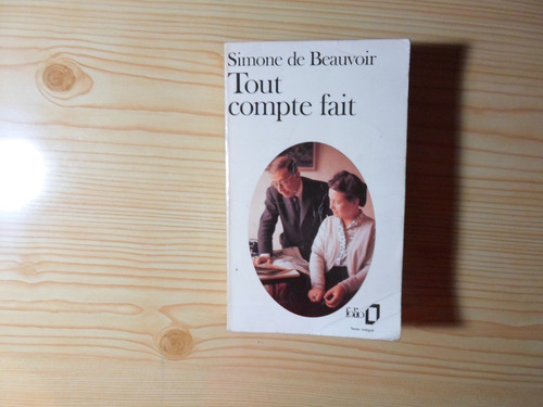 Tout Compte Fait - Simone De Beauvoir