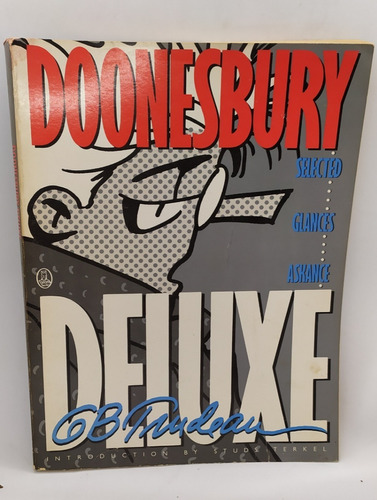 Libro Doonesbury Deluxe Garry Trudeau Comic Historieta 