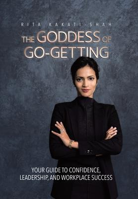 Libro The Goddess Of Go-getting : Your Guide To Confidenc...