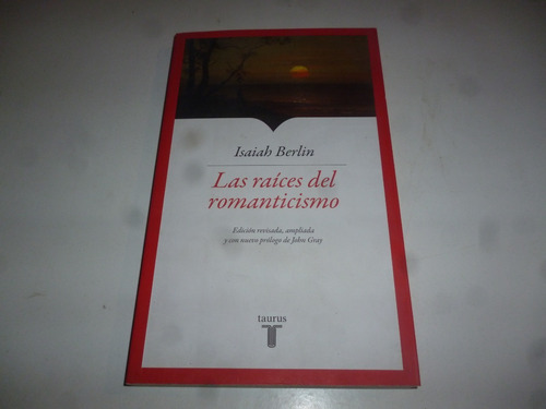 Las Raices Del Romanticismo Isaiah Berlin