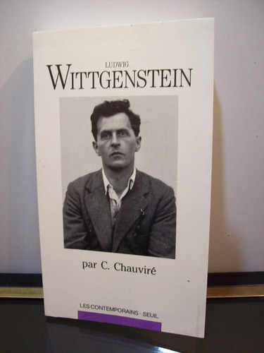 Adp Ludwig Wittgenstein Christiane Chauviré / Ed. Seuil