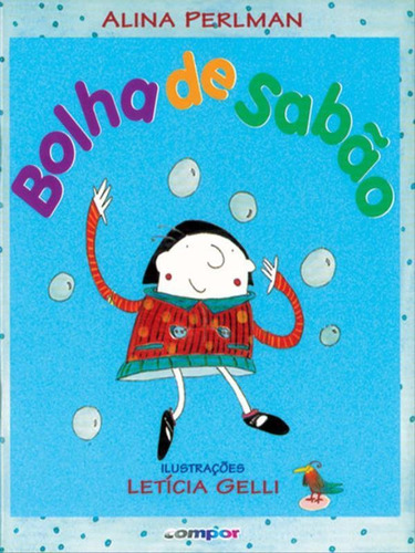 Bolha de Sabão, de Perlman, Alina. Editora Compor, capa mole em português