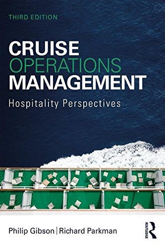 Cruise Operations Management Hospitality Perspectives