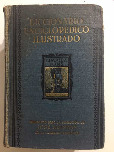 Diccionario Enciclopédico Lengua Española 1946 Tomo 1 Sopena