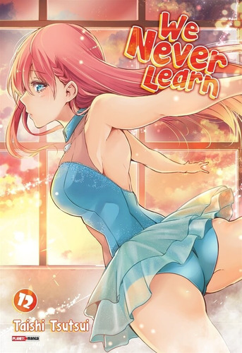 We Never Learn - Volume 12