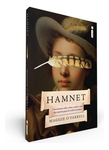 Hamnet, de O’Farrell, Maggie. Editora Intrínseca Ltda.,Headline Publishing Group, capa mole em português, 2021