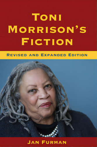 Toni Morrison's Fiction, De Furman, Jan. Editorial Univ Of South Carolina Pr, Tapa Blanda En Inglés
