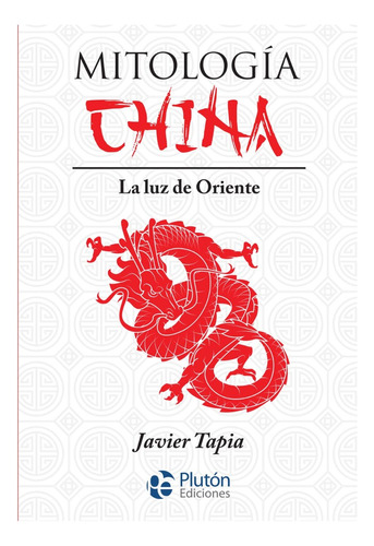 Mitologia China Libro Serie Mythos (plutón Ediciones)