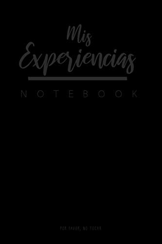 Mis Experiencias Notebook: Lined Blank Notebook For - Notas-