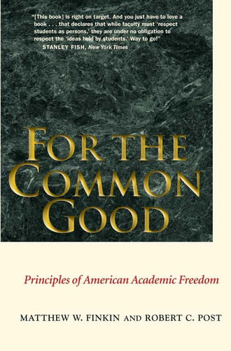 Libro: For The Common Good: Principles Of American Academic