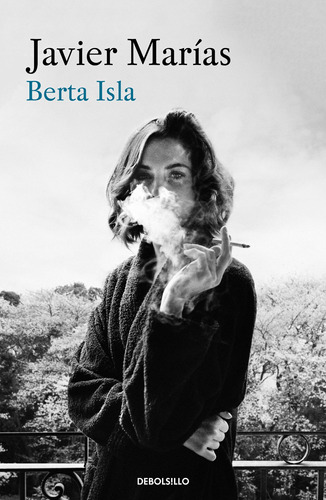 Berta Isla - Marías, Javier  - *