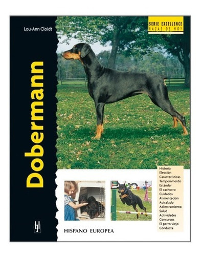 Libro Perros Raza Dobermann Excellence Lou Ann C. His Eur