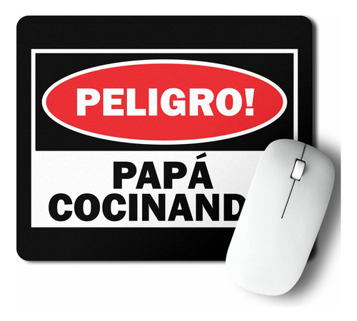 Mouse Pad Peligro! Papá Cocinando (d0116 Boleto.store)